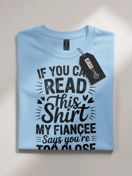 funny engaged couple t-shirt