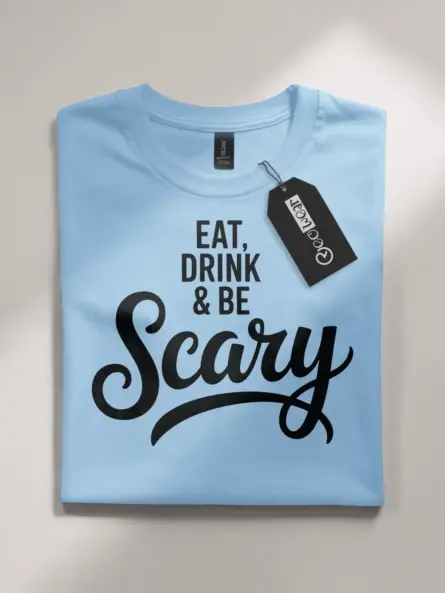 Bold Eat Drink Be Scary Shirt – Minimalist Halloween Party Tee - Image 4