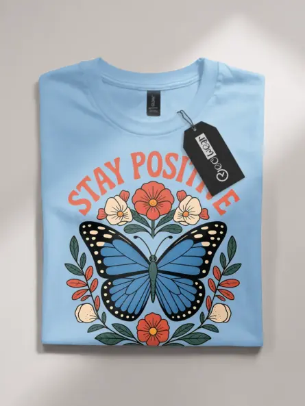 Butterfly Stay Positive T-Shirt for Mental Health Awareness - Image 4