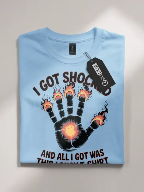 Light Blue Shirt Lifestyle Shot - I Got Shocked - Funny Electric Shock T Shirt