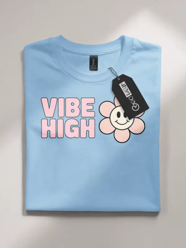 high vibe t-shirt
