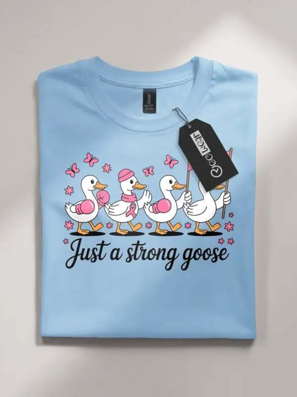 just a strong goose breast cancer shirt