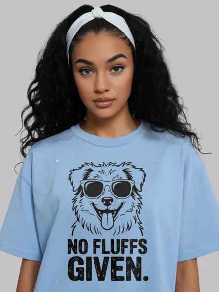 No Fluffs Given – Funny Dog Lover T-Shirt for Pet Parents - Image 5