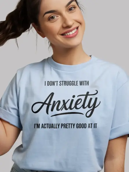 Funny Anxiety T-Shirt for Mental Health Pros - Image 6