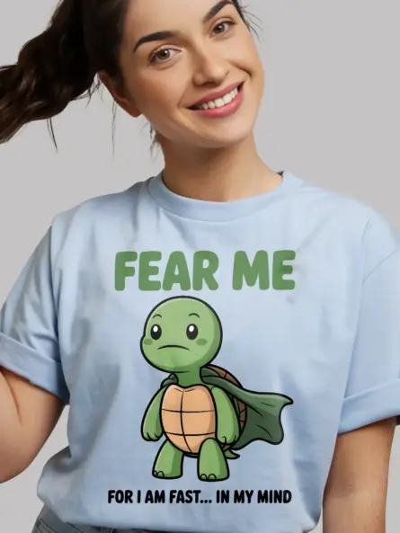 Funny Turtle T-Shirt – Fear Me I Am Fast Graphic Tee - Image 6