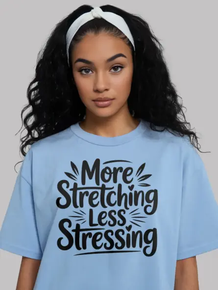 Soothing More Stretching Less Stressing T-Shirt - Image 6