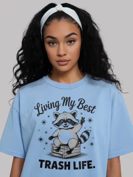 Shirt light blue – Living My Best Trash Life – funny raccoon trash panda t-shirt
