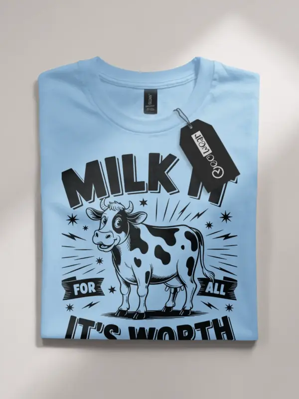 light blue front view milk it for all its worth shirt farm humor tee