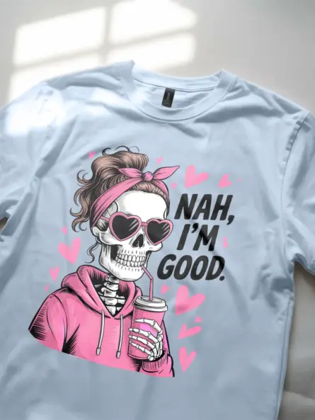 Funny Nah I’m Good Skeleton Shirt – Sarcastic Coffee Tee for Women - Image 2