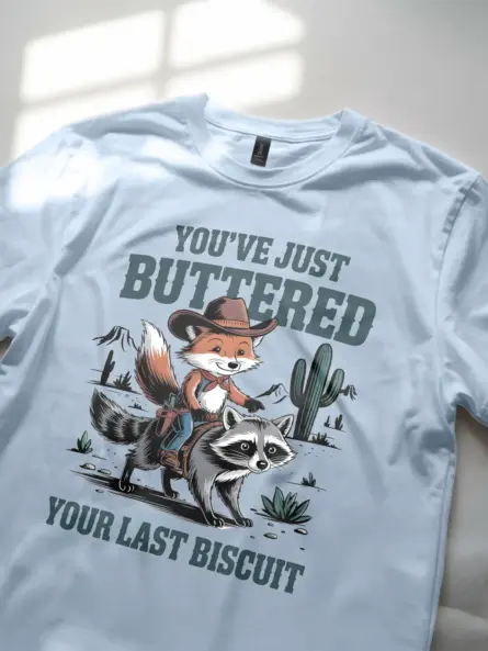 Funny Cowboy Animal T-Shirt You've Just Buttered - Image 5