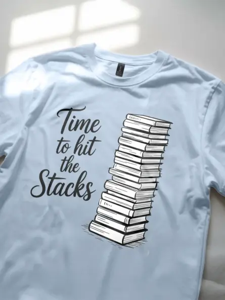 Time to Hit the Stacks – Minimalist Library Shirt for Book Lovers - Image 5