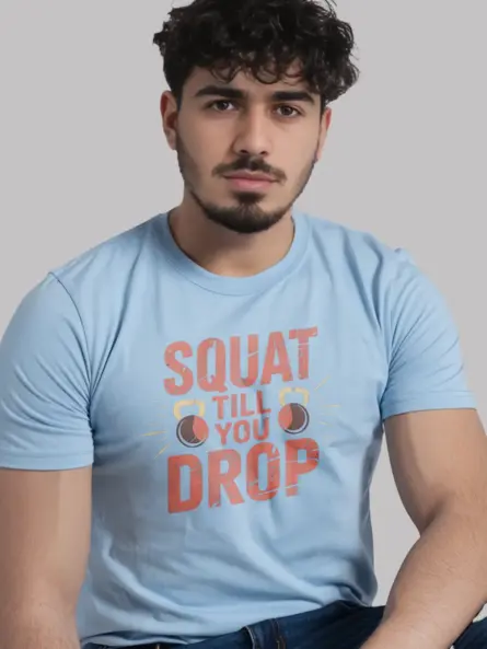 Squat Till You Drop T-Shirt - Image 5