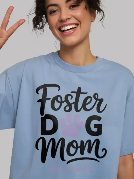 Foster Dog Mom Shirt – Proud Rescue Apparel for Pet Lovers - Image 6