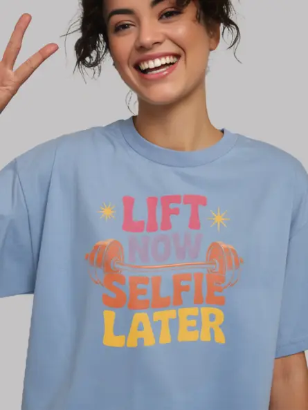 Lift Now Selfie Later T-Shirt - Image 5