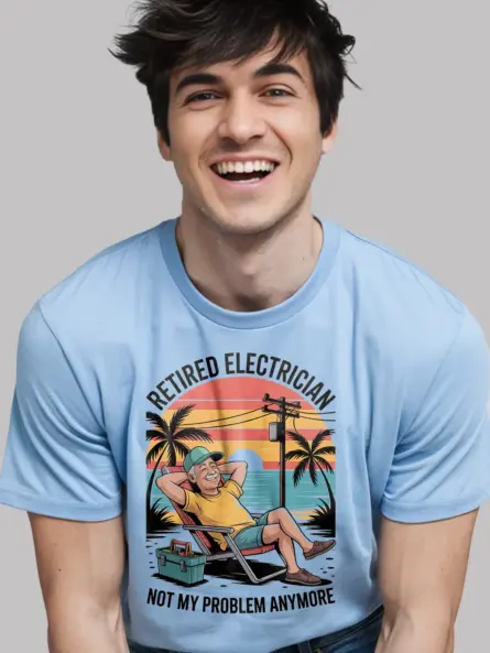 Retired Electrician T-Shirt – Not My Problem Anymore Funny Beach Sunset Design - Image 6