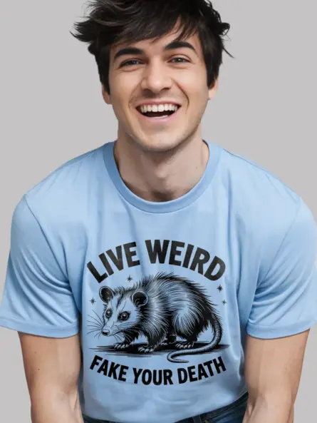 light blue lifestyle view live weird fake your death shirt meme culture clothing