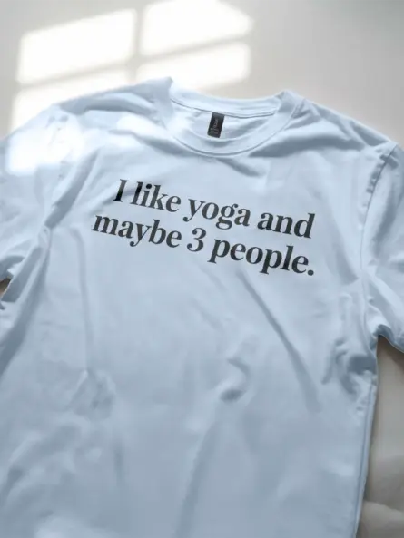 I Like Yoga and Maybe 3 People Shirt – Witty Minimalist Tee for Introverts - Image 5