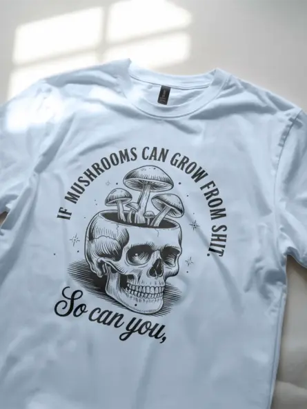 light blue lifestyle image if mushroom can grow funny mushroom skull shirt