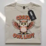 crazy owl lady t-shirt for women