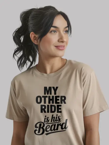 natural my other ride is his beard shirt party outfit for women
