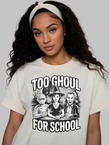 natural too ghoul for school t-shirt – funny halloween tee for costume day