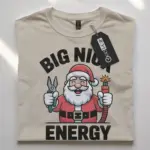 Natural Big Nick Energy Shirt – Christmas electrician tee with Santa and pliers