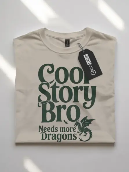 Cool Story Bro Needs More Dragon T-Shirt - Image 10