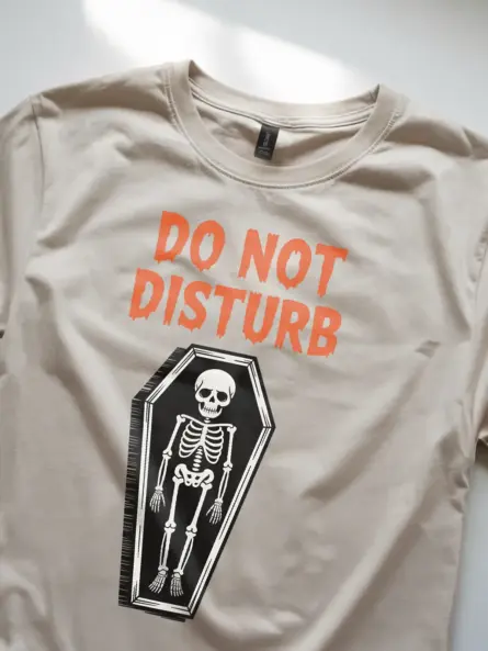 natural Shirt Lifestyle Shot – Do Not Disturb – do not disturb skeleton t-shirt
