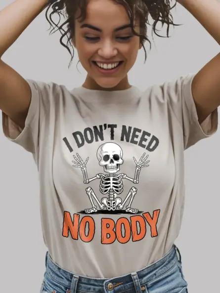 Natural lifestyle – introvert humor Halloween tee I Don’t Need No Body natural