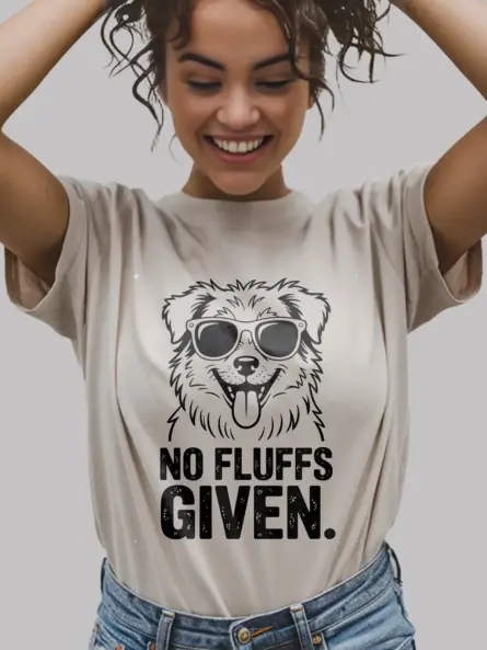 No Fluffs Given – Funny Dog Lover T-Shirt for Pet Parents - Image 8