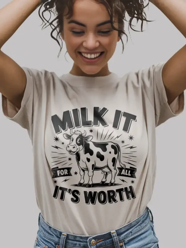 natural milk it for all its worth shirt gift for cow lovers