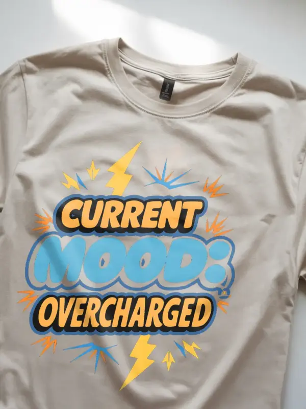 Lifestyle Shot – natural – Current Mood Overcharged – Funny Electrician Mood T-Shirt