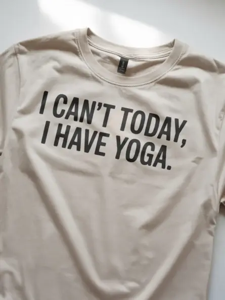 Funny Yoga T-Shirt – Minimalist “I Can’t Today I Have Yoga” Tee - Image 8