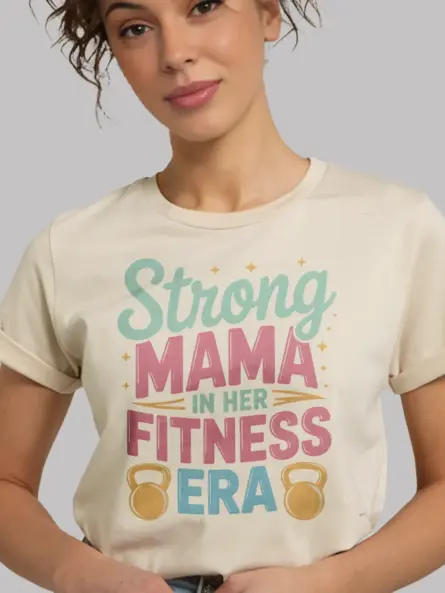 Strong Mama Fitness Era T-Shirt for Postpartum & Fit Moms - Image 8