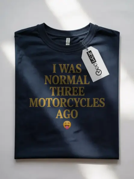 Hilarious Funny Motorcycle T Shirt – Perfect Biker Gift for Riders - Image 7