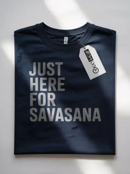 Just Here for Savasana Shirt – Funny Minimalist Yoga Tee for Relaxation - Image 7