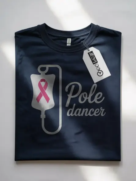 Pole Dancer Cancer Shirt – Funny IV Pink Ribbon Awareness Tee - Image 7