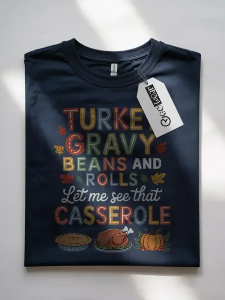 Turkey Gravy Beans and Rolls Shirt – Hilarious Foodie Tee - Image 8