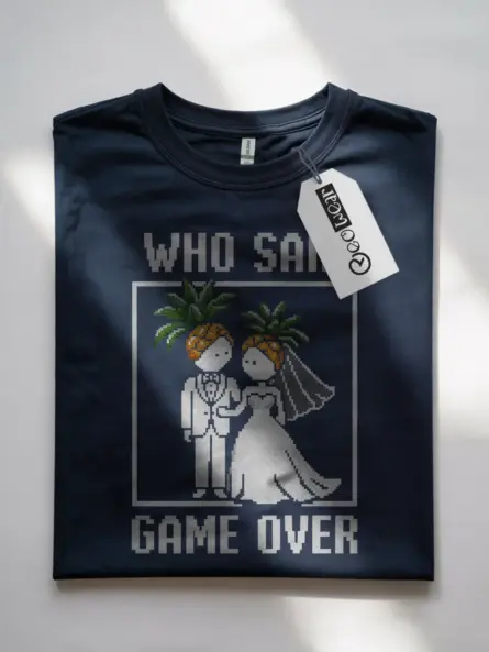 Who Said Game Over Retro Gamer Wedding T-Shirt - Image 10