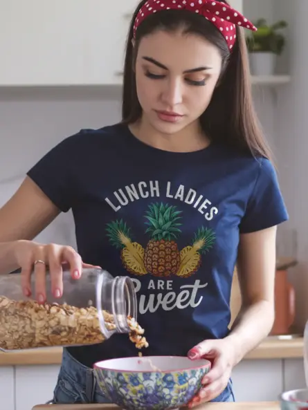 Lunch Ladies Are Sweet T-Shirt - Image 9