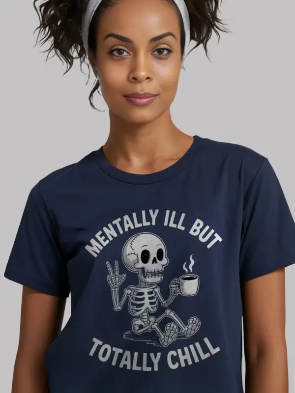 navy-mentally-ill-but-totally-chill-funny-mental-health-coffee-t-shirt