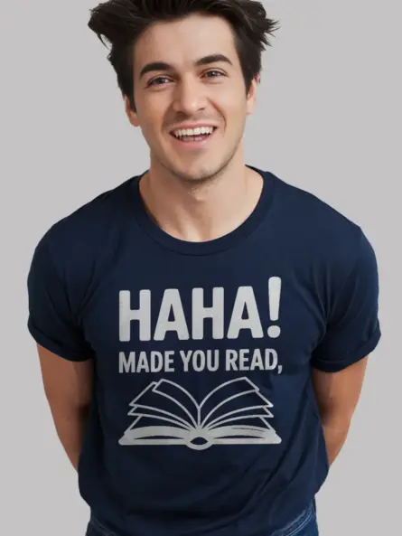 navy haha made you read shirt funny teacher reading shirt