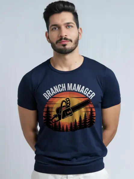 Funny Branch Manager Chainsaw T-Shirt - Image 9