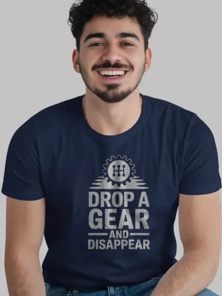 Gear Shift Car Enthusiast T-Shirt – Drop a Gear and Disappear - Image 9