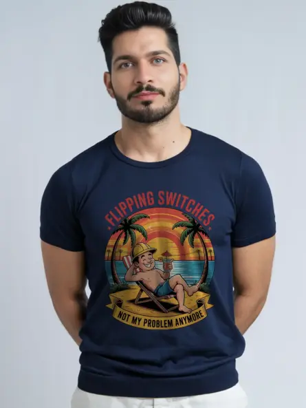 Retired Electrician Not My Problem Anymore T Shirt - Image 9