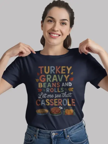 Turkey Gravy Beans and Rolls Shirt – Hilarious Foodie Tee - Image 10