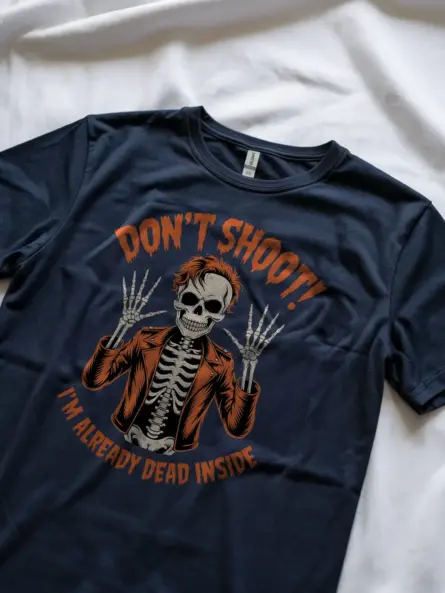 Navy lifestyle – Gothic Meme Fashion Tee – don't shoot I'm already dead inside t-shirt