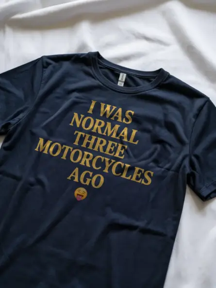Hilarious Funny Motorcycle T Shirt – Perfect Biker Gift for Riders - Image 8
