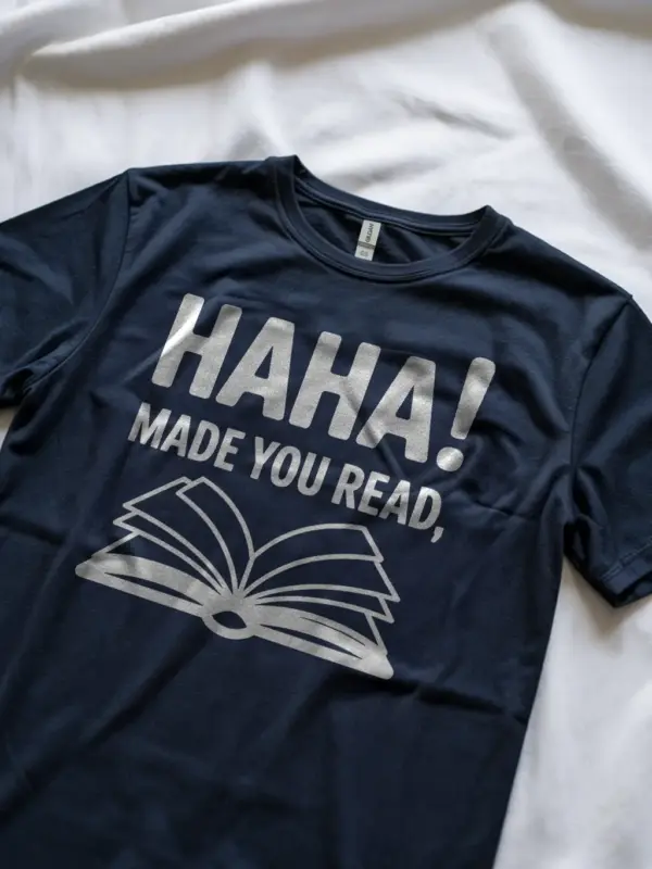 navy haha made you read shirt lifestyle image funny teacher reading shirt