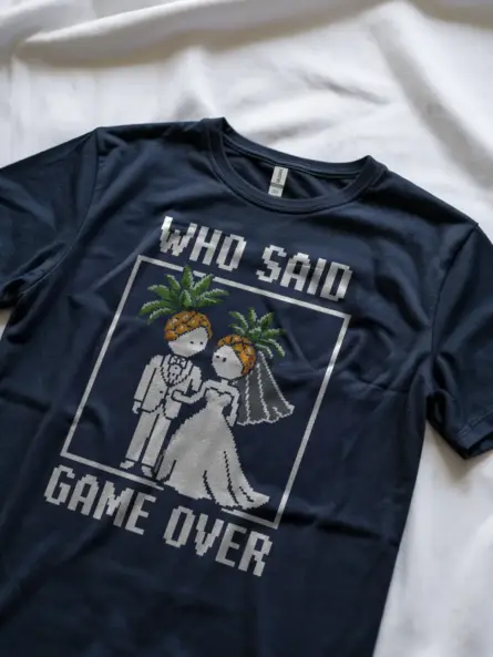 Who Said Game Over Retro Gamer Wedding T-Shirt - Image 11